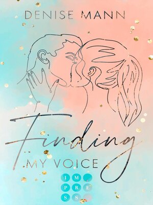 cover image of Finding my Voice. Mein Weg zu dir